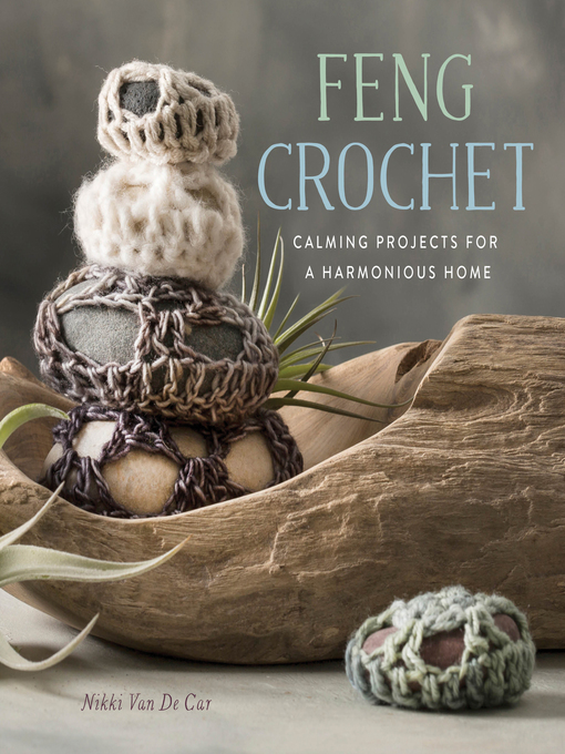 Title details for Feng Crochet by Nikki Van De Car - Wait list